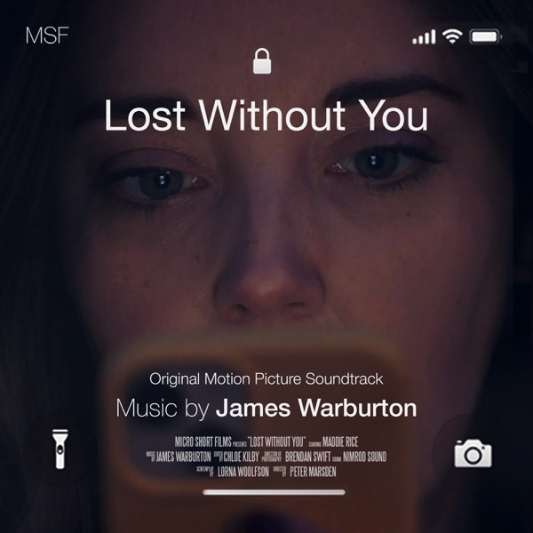 Lost Without You (Original Motion Picture Soundtrack) - EP