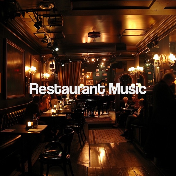 Restaurant Music