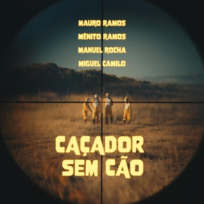 Caçador Sem Cão (feat. Manuel Rocha) - Single