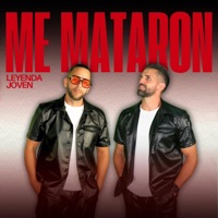 Me mataron - Single - Leyenda Joven