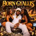 Born Gyallis