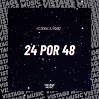 24 Por 48 - Single - DJ RD062 & MC Denny