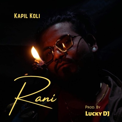 RANI (feat. LUCKY DJ) - Single