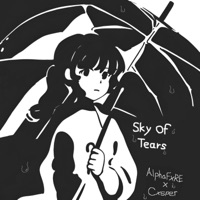 Sky of Tears (feat. Cxsper) - Single - AlphaFXRE