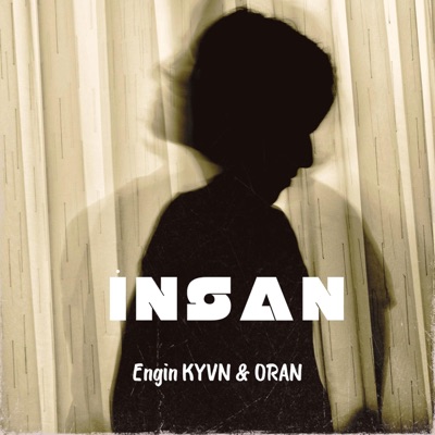 İnsan (feat. Engin KYVN) - Single