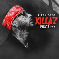 Killaz Pt 3 - Single - Mikey Polo