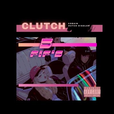 Clutch (feat. Cobain) - Single
