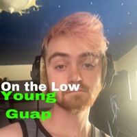 On the Low - Single - Young Guap