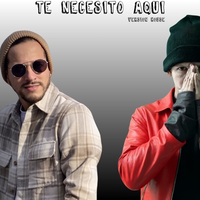 Te Necesito Aquí (Version House) - Single