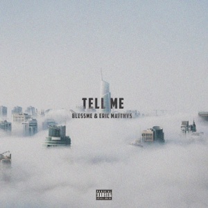 Tell Me