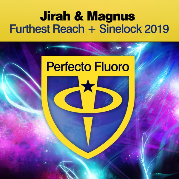 Furthest Reach + Sinelock 2019 - EP