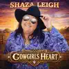 Shaza Leigh - Cowgirls Heart