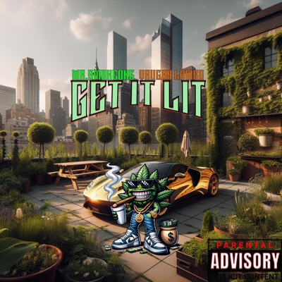 Get It Lit (feat. Vaughn Lambo) - Single