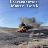 Money Talk$ - Single - LastLxgacyiori
