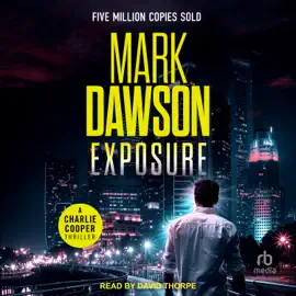 Exposure (Charlie Cooper Thriller)