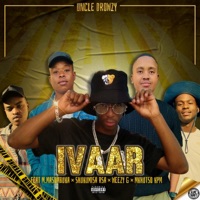 IVAAR (feat. Weezy G, Mkhusto KPM, M.Masombuka & Shukumisa Rsa) - Single - Uncle.Drowsy