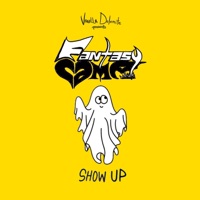 Show Up (feat. Fantasy Camp) - Single - Vanilla Dolemite
