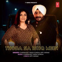Thoda Sa Ishq Mein - Single - Charanjeet Singh Sondhi & Appi Vikram