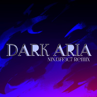 Dark Aria - Single