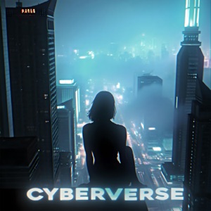 Cyberverse (Sped Up)