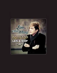 Listen to Lâm Chấn Khang, watch music videos, read bio, see tour dates & more!