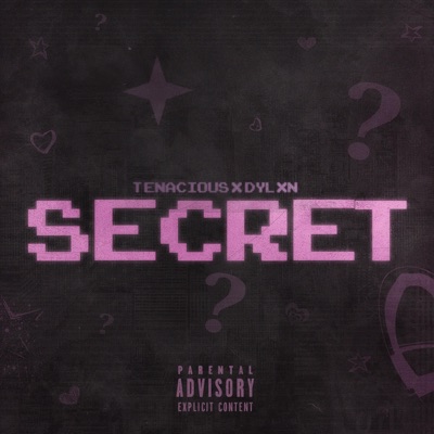 Secret (feat. Tenacious) - Single