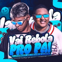 Vai Rebola Pro Pai - Single - cjnobeat & MC Kevin o Chris