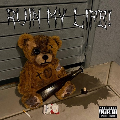 Ruin My Life! - Single