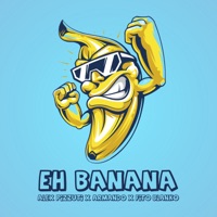 Eh Banana - Single - Alex Pizzuti, Armando & Fito Blanko
