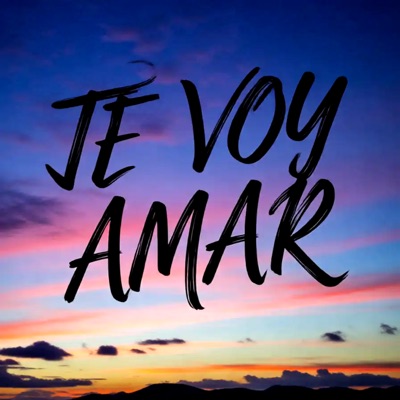 Te Voy Amar - Single