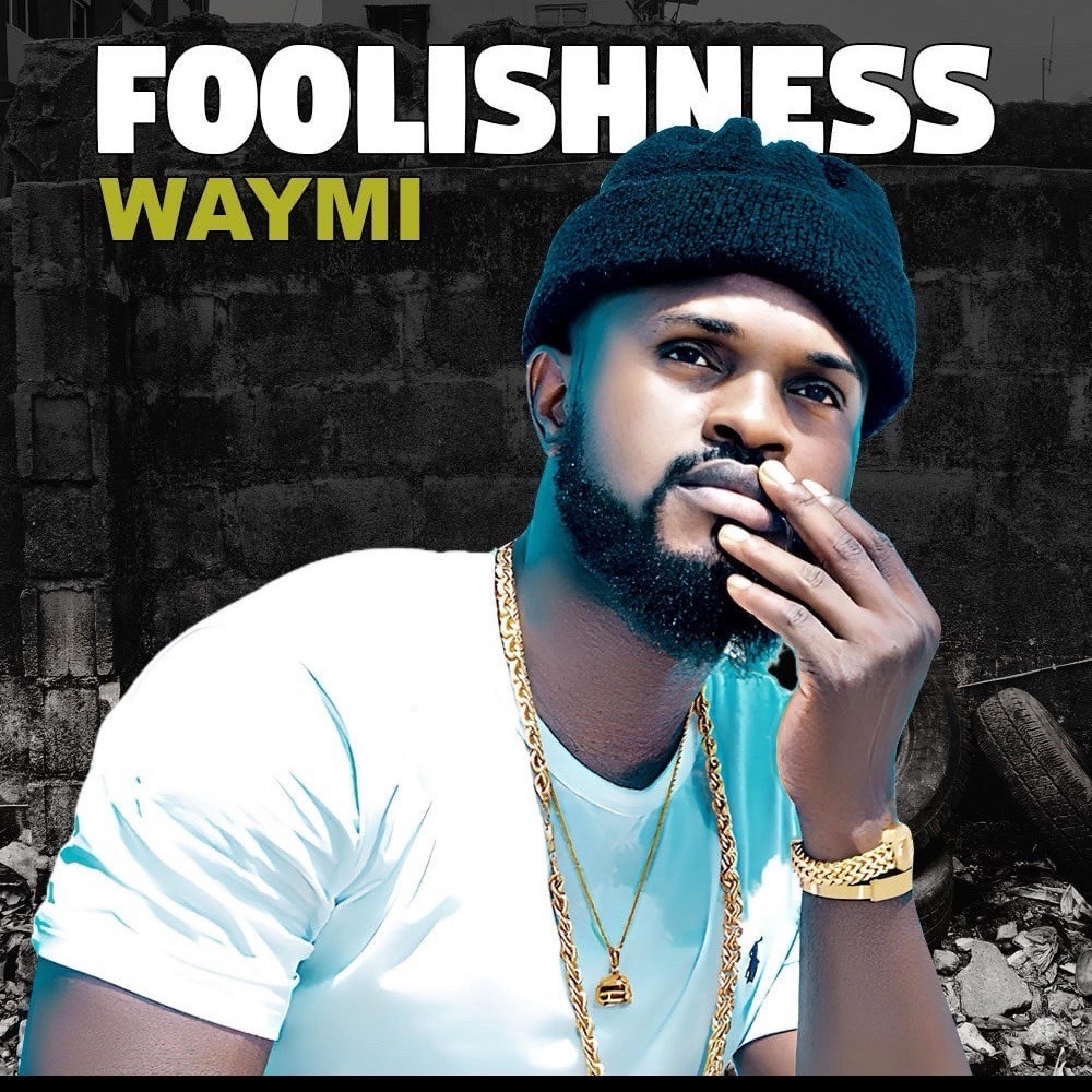 Foolishness - Single