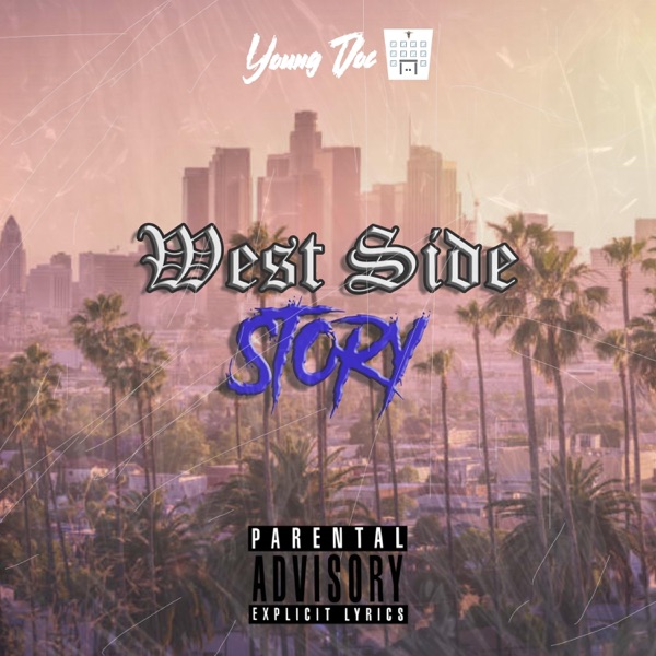 West Side Story (feat. Headache Beats)
