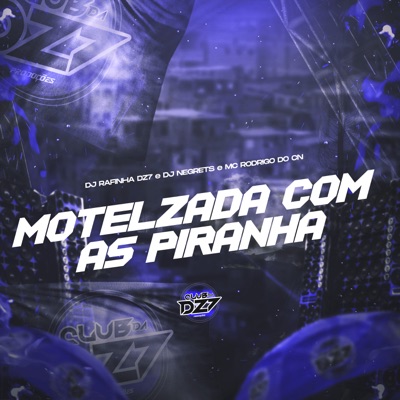 MOTELZADA COM AS PIRANHA - Single