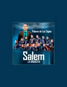 Dengarkan Salem La Orquesta, tonton video musik, baca bio, lihat tanggal tur & lainnya!