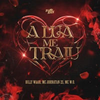 A Lua Me Traiu - Single - Billy waah, Mc w.o & Mc Johnatan ZS