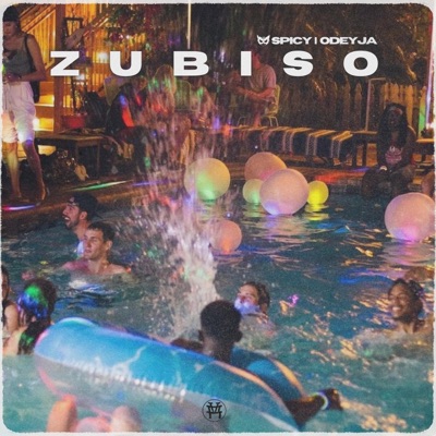 Zubiso (feat. Odeyja) - Single