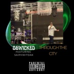 Through The City (feat. Saiphwitdak) - Single
