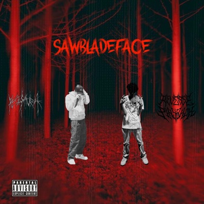 SAWBLADEFACE (feat. Rece's Aura) - Single