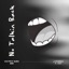 No Talkin Back (feat. J-Blev) - Single