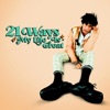 21 Ways My Life Is Great - Single