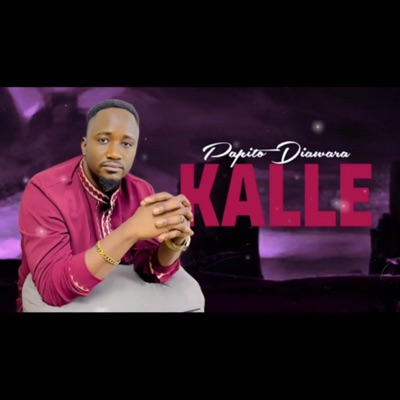 Song - KALLE - PAPITO DIAWARA
