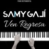 Ven Regresa (Piano Instrumental) - Single