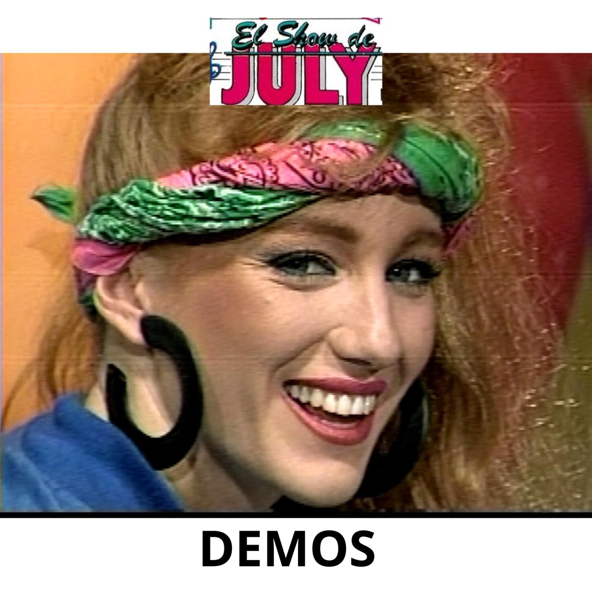  el show de july demos lbum de el show de july apple music