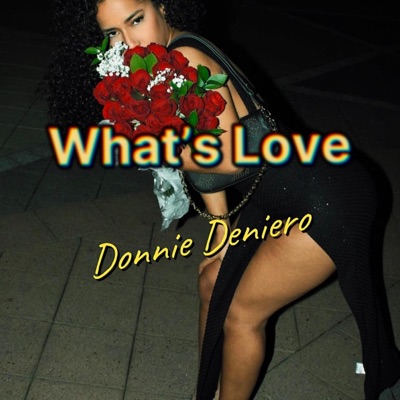 What's Love - Single