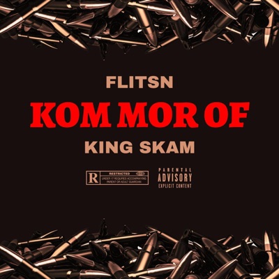Kom Mor Of (feat. King Skam & Rugged & Raw) - Single