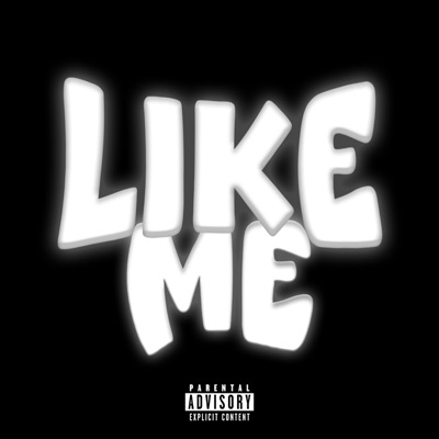 Like Me - Single