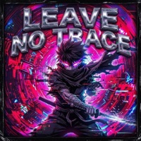LEAVE NO TRACE (feat. HIDEOUS MORBID) - Single - Asceti
