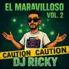 DJ Micky El Mas Rankiao - DJ Ricky (Viejeras Mix) El Maravilloso, Vol. 2