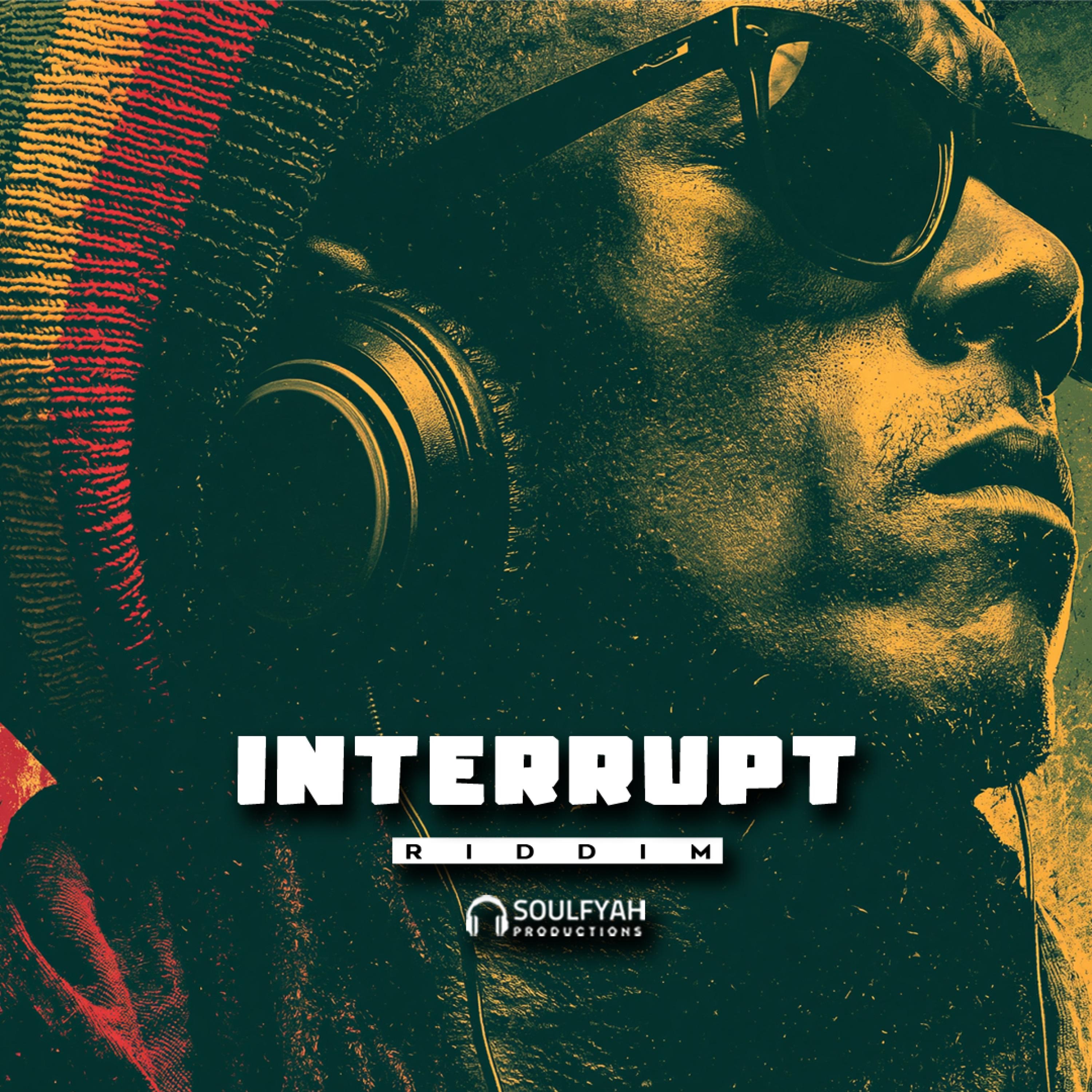 Interrupt (Riddim) - Single