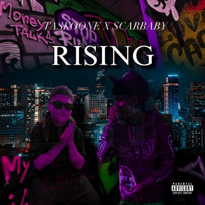 Rising (feat. Taskoone) - Single